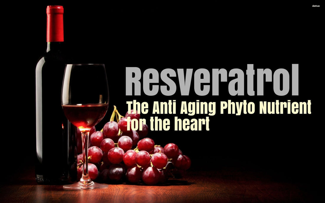 Health benefits of Resveratrol Anti Aging supplements . - Sharrets Nutritions LLP