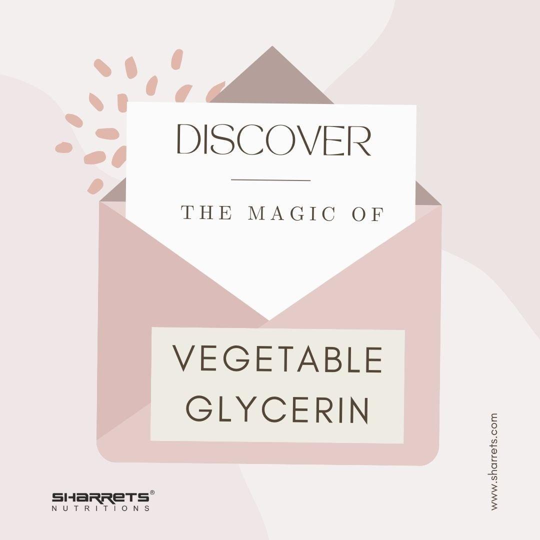 Pure Vegetable glycerin Food Grade - Sharrets Nutritions LLP